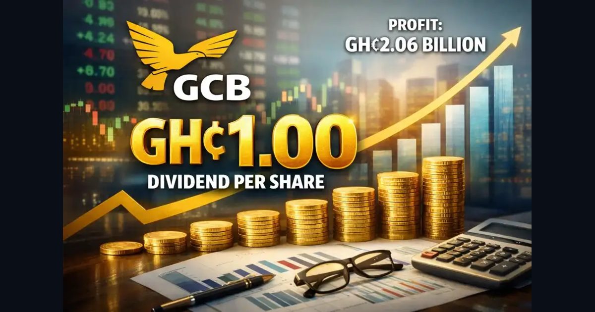 GCB Bank Proposes GHS 1.00 Dividend as Profit Hits GHS 2.06 Billion in 2025